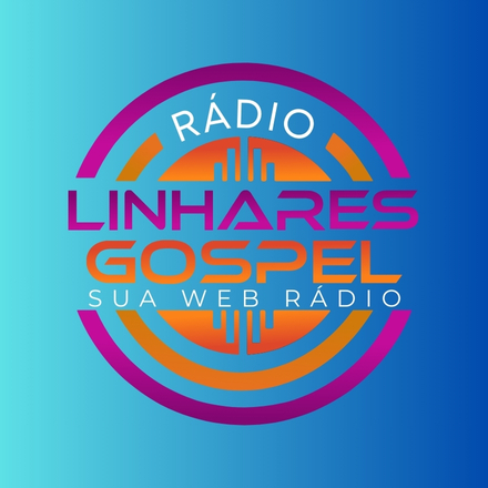 WEB RÁDIO  LINHARES  GOSPEL